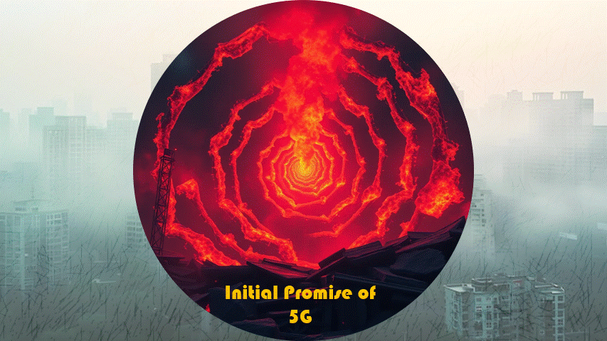 5G spiral sprialof doom 5G net